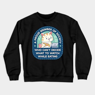 What to Watch Crewneck Sweatshirt